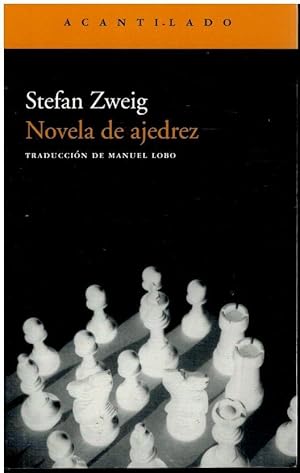 Immagine del venditore per NOVELA DE AJEDREZ. Trad. Manuel Lobo. venduto da angeles sancha libros