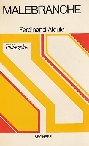 Malebranche et le rationnalisme chrétien. Présentation, choix de textes, bibliographie par Ferdin...