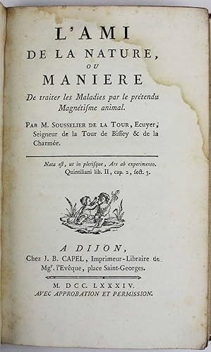 L'ami de la nature, ou manière de traiter les maladies par le prétendu magnétisme animal