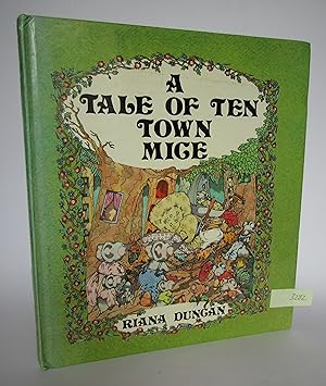 Tale of Ten Town Mice