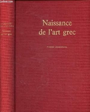 Bild des Verkufers fr Naissance de l'art grec zum Verkauf von Le-Livre