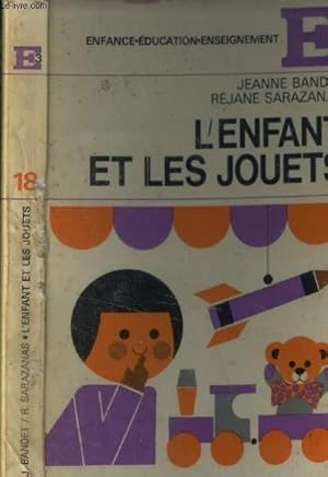 Imagen del vendedor de L'enfant et les jouets a la venta por Le-Livre