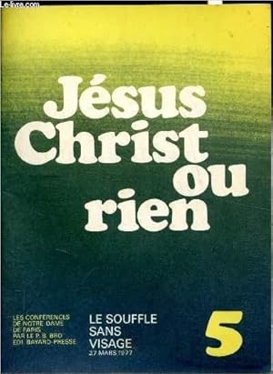 Seller image for Confrences de Notre Dame de Paris N5 Mars 1977 - Le souffle sans visage - for sale by Le-Livre