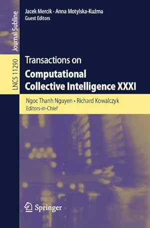 Bild des Verkufers fr Transactions on Computational Collective Intelligence XXXI zum Verkauf von AHA-BUCH GmbH