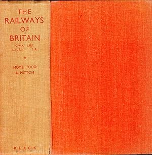 Seller image for The Railways of Britain, GWR : LMS : LNER : SR for sale by Pendleburys - the bookshop in the hills