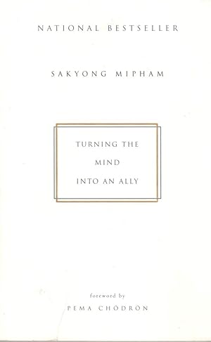 Image du vendeur pour Turning the Mind Into an Ally mis en vente par Clausen Books, RMABA