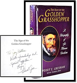 Immagine del venditore per Sign of the Golden Grasshopper [Sir Thomas Gresham, Tudor Advisor] [Elizabethan History] venduto da Blind-Horse-Books (ABAA- FABA)