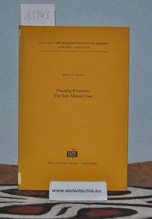 Bild des Verkufers fr Planning Processes: The East African Case. zum Verkauf von Antiquariat Welwitschia Dr. Andreas Eckl