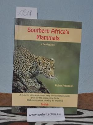 Seller image for Southern Africa's mammals : a field guide. for sale by Antiquariat Welwitschia Dr. Andreas Eckl