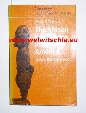 Immagine del venditore per The African Experience in Spanish America: 1502 to the Present Day. venduto da Antiquariat Welwitschia Dr. Andreas Eckl