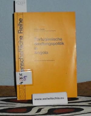 Seller image for Portugiesische Siedlungspolitik in Angola (The limits of counterinsurgency, dt.) Die Grenzen d. Counterinsurgency. for sale by Antiquariat Welwitschia Dr. Andreas Eckl