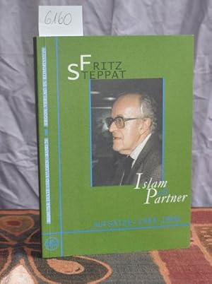 Seller image for Islam als Partner. Islamkundliche Aufs�tze 1944 - 1996. for sale by Antiquariat Welwitschia Dr. Andreas Eckl