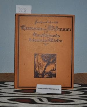 Bild des Verkufers fr Hermann von Wissmann und Deutschlands koloniales Wirken. zum Verkauf von Antiquariat Welwitschia Dr. Andreas Eckl