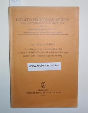Grundlagen und Problematik der deutsch-südafrikanischen Handelsbeziehungen unter dem Gegenseitigk...