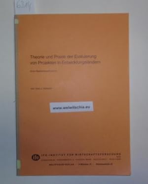 Bild des Verkufers fr Theorie und Praxis von Projekten in Entwicklungslndern. Eine Bestandsaufnahme. zum Verkauf von Antiquariat Welwitschia Dr. Andreas Eckl