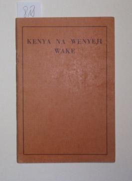 Kenya na wenyeji wake [A Swahili translation of "Kenya and its Peoples" by Frank Rowling.].