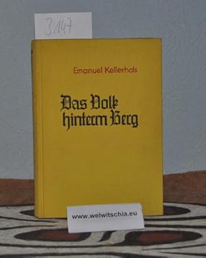 Seller image for Das Volk hinterm Berg. Land, Leute und Missionsarbeit in Kamerun. Mit 23 Bildern auf Tafeln und einer Karte. for sale by Antiquariat Welwitschia Dr. Andreas Eckl