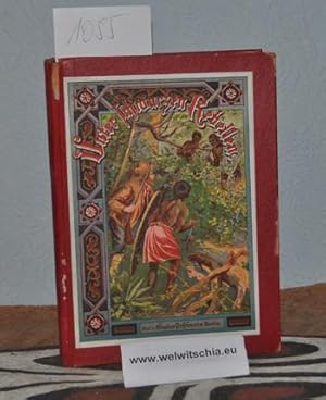 Image du vendeur pour Unter schwarzen Rebellen. Erzhlung aus Deutsch-Ostafrika. Mit 6 Farbendruck-Illustrationen nach Aquarellen von Martin Knike. mis en vente par Antiquariat Welwitschia Dr. Andreas Eckl