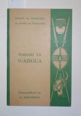 Habari za Wazigua. [Customs of the Wazigua].