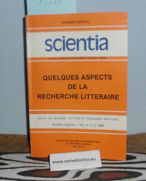 Quelques aspects de la recherche litteraire. Numero Special Scientia. Revue de Sciences, lettres ...
