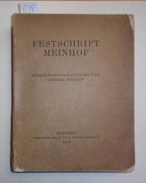 Festschrift Meinhof. Sprachwissenschaftliche und andere Studien.