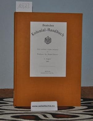 Bild des Verkufers fr Deutsches Kolonial-Handbuch. Nach amtlichen Quellen bearbeitet von Rudolf Fitzner. 7. Ausgabe 1907. zum Verkauf von Antiquariat Welwitschia Dr. Andreas Eckl