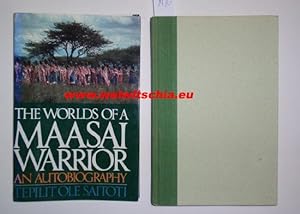 Bild des Verkufers fr The Worlds of a Maasai Warrior. An Autobiography. zum Verkauf von Antiquariat Welwitschia Dr. Andreas Eckl