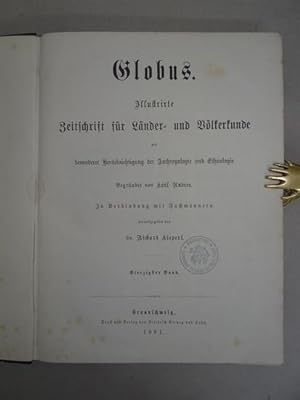 Globus - Illustrirte Zeitschrift für Länder- und Völkerkunde mit besonderer Berücksichtigung der ...