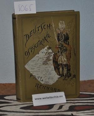 Bild des Verkufers fr Deutsch-Ostafrika. Das Land und seine Bewohner, seine politische und wirtschaftliche Entwicklung. Mit 36 Vollbildern nach Originalphotographien. zum Verkauf von Antiquariat Welwitschia Dr. Andreas Eckl