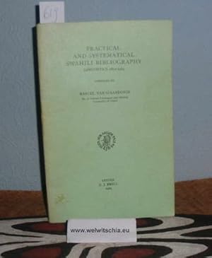 Practical and systematical Swahili bibliography, Linguistics 1850 - 1963.