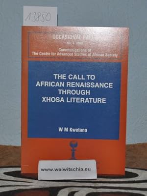 The call to African Renaissance through Xhosa literature.