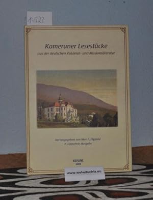 Kameruner Lesestücke aus der deutschen Kolonial- und Missionsliteratur.