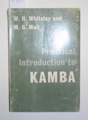 Bild des Verkufers fr Practical introduction to Kamba. zum Verkauf von Antiquariat Welwitschia Dr. Andreas Eckl