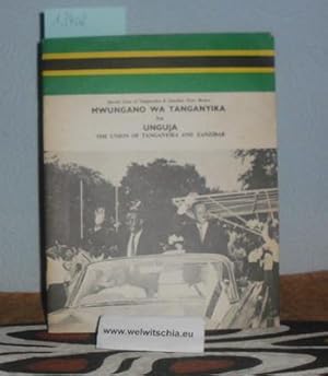 Immagine del venditore per Mwungano wa Tanganyika na Unguja; the union of Tanganyika and Zanzibar. venduto da Antiquariat Welwitschia Dr. Andreas Eckl