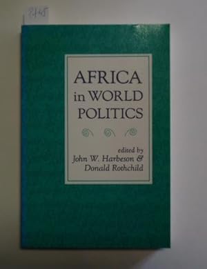 Bild des Verkufers fr Africa in World Politics. zum Verkauf von Antiquariat Welwitschia Dr. Andreas Eckl