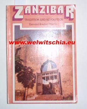 Image du vendeur pour Zanzibar. Tradition and Revolution. mis en vente par Antiquariat Welwitschia Dr. Andreas Eckl
