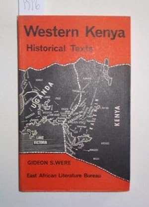 Western Kenya Historical Texts: Abaluyia, Teso, and Elgon Kalenjin.