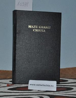 Mazu ghaku chiuta. [ The Bible in Chitonga (Malawi) ].