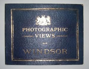 Photographic Views Windsor.