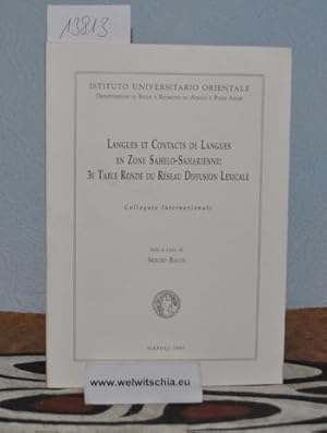 Bild des Verkufers fr Langues et contacts de langues en zone sahelo-saherienne : 3e table ronde du Rseau Diffusion Lexicale ; colloquio internazionale / atti a cura di Sergio Baldi. zum Verkauf von Antiquariat Welwitschia Dr. Andreas Eckl