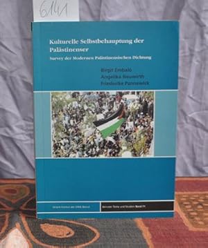 Seller image for Kulturelle Selbstbehauptung der Palstinenser: Survey der Modernen Palstinensischen Dichtung. for sale by Antiquariat Welwitschia Dr. Andreas Eckl
