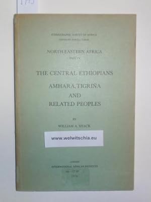 Imagen del vendedor de The Central Ethiopians Amhara, Tigrina and Related Peoples. a la venta por Antiquariat Welwitschia Dr. Andreas Eckl