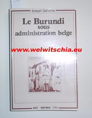 Le Burundi sous administration belge.