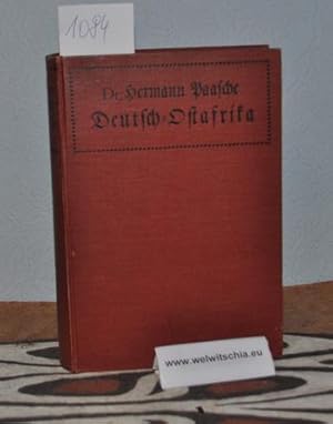 Bild des Verkufers fr Deutsch-Ostafrika. Wirtschaftliche Studien. Mit 18 Vollbildern in Duplex-Autotypie. zum Verkauf von Antiquariat Welwitschia Dr. Andreas Eckl