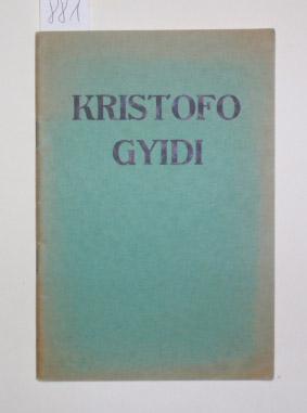 Bild des Verkufers fr Kristofo Gyidi senea yehu wo Heidelberg Kyeresuasem mu 1563. zum Verkauf von Antiquariat Welwitschia Dr. Andreas Eckl