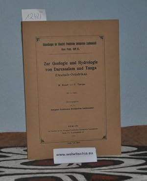 Image du vendeur pour Zur Geologie und Hydrologie von Daressalam und Tanga (Deutsch-Ostafrika). Mit 10 Tafeln. mis en vente par Antiquariat Welwitschia Dr. Andreas Eckl