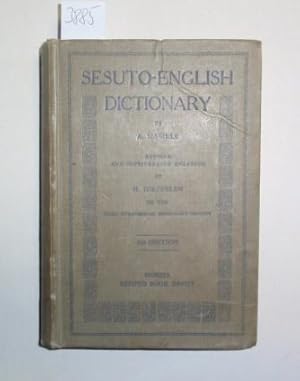 Sesuto-English Dicitionary. By A. Mabille. Revised and considerably enlarged by H. Dieterlein of ...