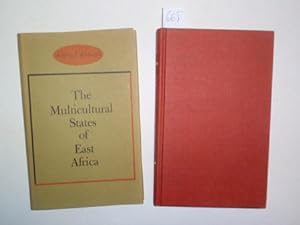 Bild des Verkufers fr The multicultural states of East Africa. zum Verkauf von Antiquariat Welwitschia Dr. Andreas Eckl