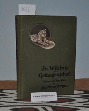 Seller image for In Wildnis und Gefangenschaft. Kameruner Tierstudien. [signiertes Exemplar]. for sale by Antiquariat Welwitschia Dr. Andreas Eckl