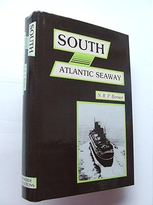 Seller image for South Atlantic Seaway for sale by McLaren Books Ltd., ABA(associate), PBFA